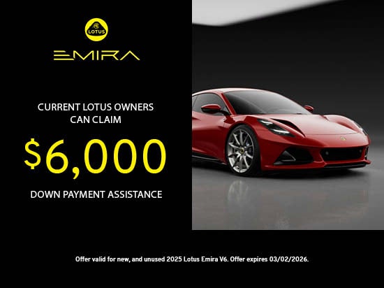 Lotus Owners Can Claim $6,000 Down Payment Assistance